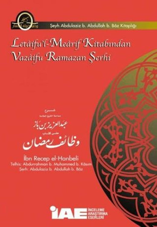 Letaifu'l-Mearif Kitabından Vazaifu Ramazan Şerhi