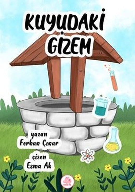 Kuyudaki Gizem | Pembe Fil Yayınları (Ciltli)