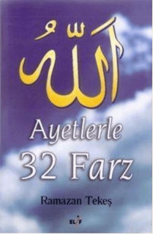 Ayetlerle 32 Farz | Elif Yayınları (Ciltsiz)