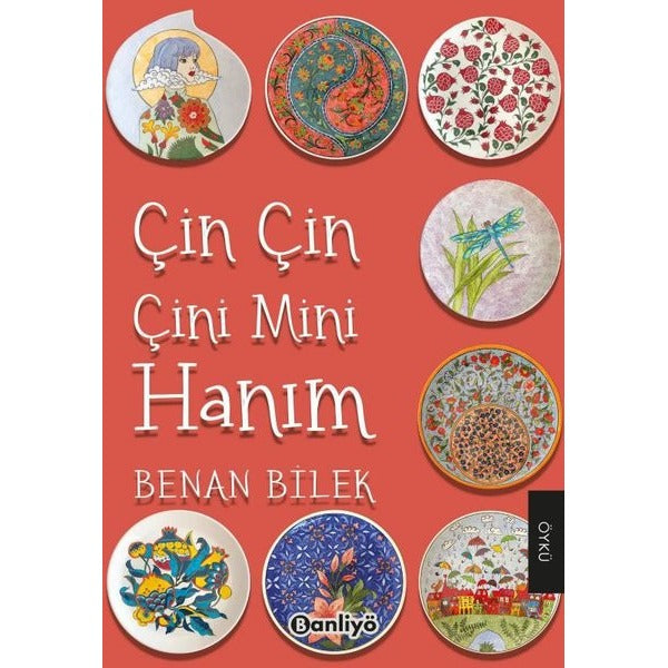 Çin Çin Çini Mini Hanım | Banliyö Kitap