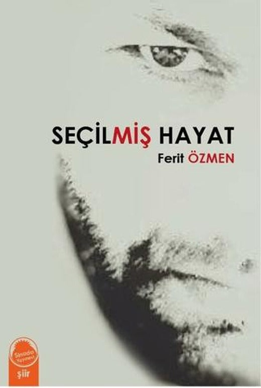 Seçilmiş Hayat