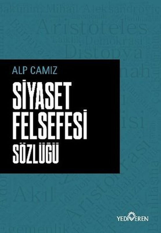 Siyaset Felsefesi Sözlüğü | Yediveren Yayınları