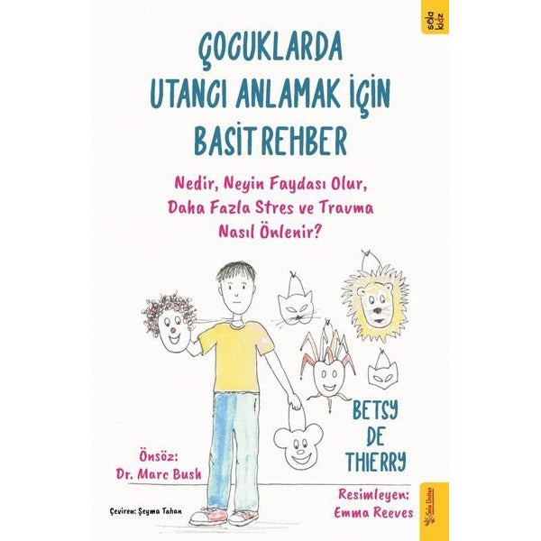 Çocuklarda Utancı Anlamak için Basit Rehber | Sola Unitas (Ciltsiz)