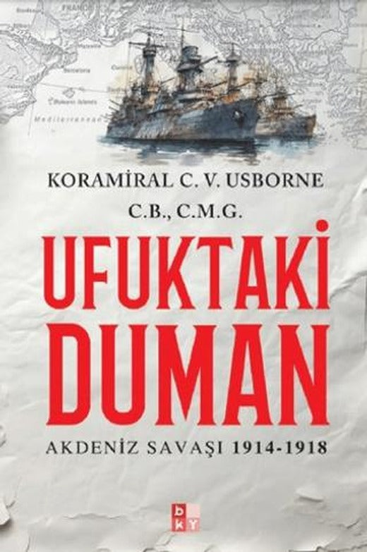 Ufuktaki Duman | Babıali Kültür Yayıncılığı (Ciltsiz)