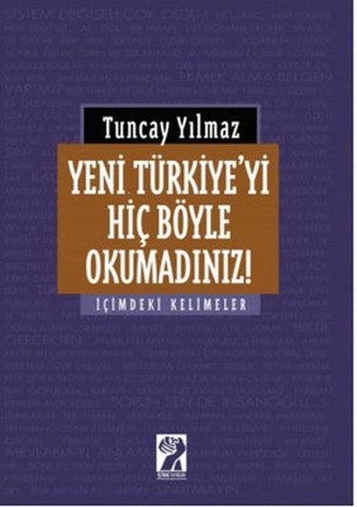 Yeni Türkiye'yi Hiç Böyle Okumadınız! | İştirak Yayınları