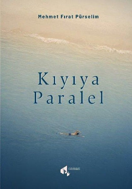 Kıyıya Paralel | Papirüs Yayın (İnce Kapak)