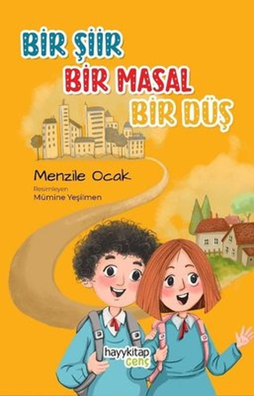 Bir Şiir Bir Masal Bir Düş | Hayy Kitap