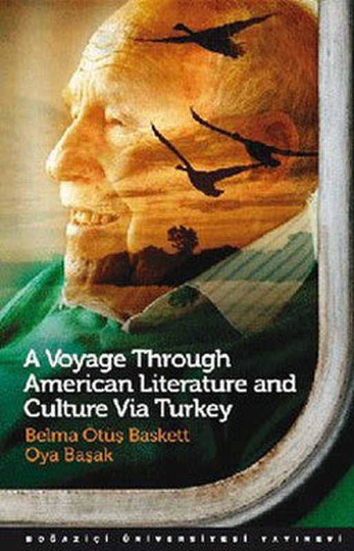 A Voyage Through American Literature and Culture Via Turkey | Boğaziçi Üniversitesi Yayınevi