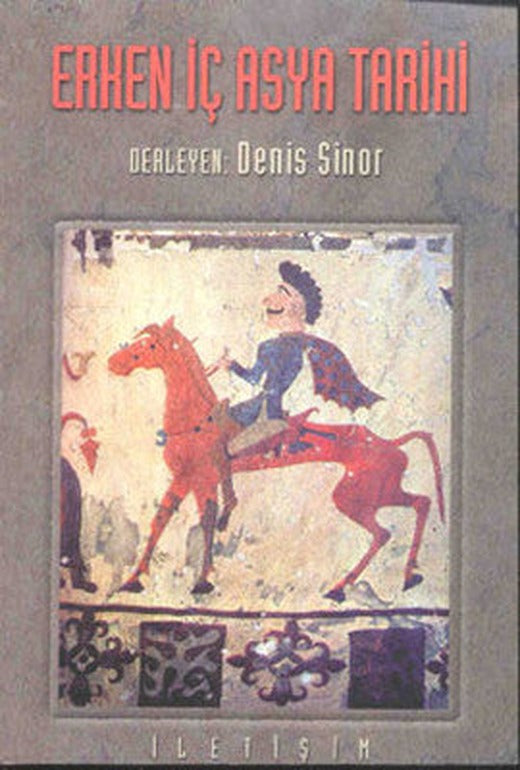 Erken İç Asya Tarihi | İletişim Yayınları