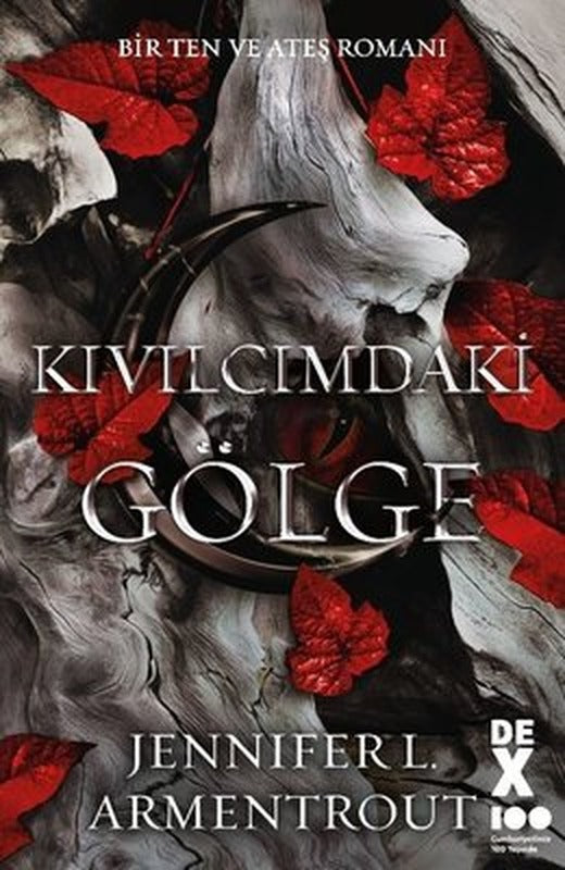 Kıvılcımdaki Gölge - Bir Ten ve Ateş Romanı | DEX