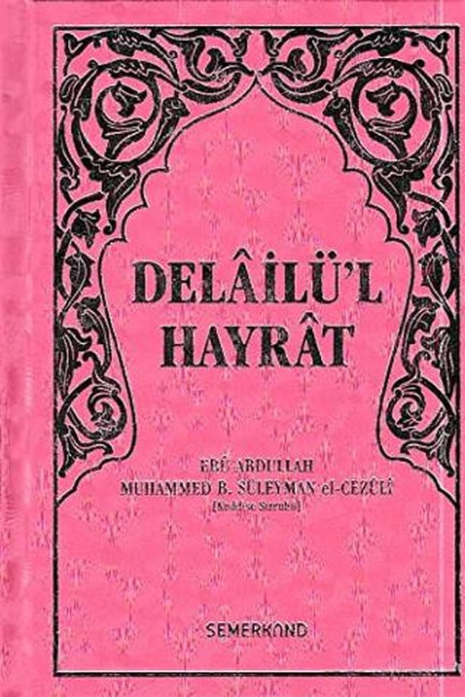Delailü'l Hayrat (Pembe Kapak, Hafız Boy)