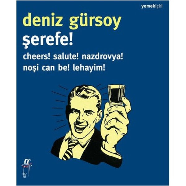 Şerefe!