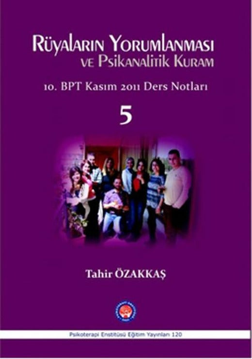 Rüyaların Yorumlanması ve Psikanalitik Kuram | Psikoterapi Enstitüsü (İnce Kapak)