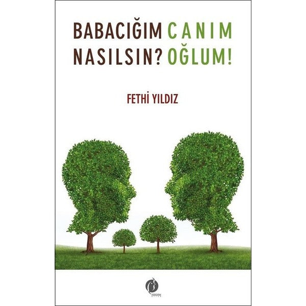 Babacığım Nasılsın? | Herdem Kitap (İnce Kapak)