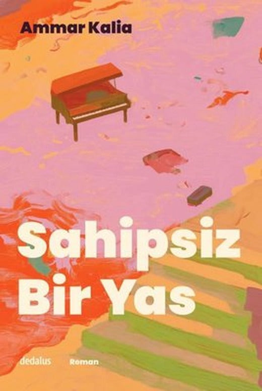 Sahipsiz Bir Yas | Dedalus (İnce Kapak)