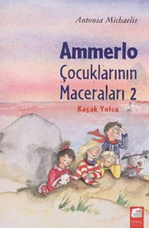 Ammerlo Çocuklarının Maceraları 2 Kaçak Yolcu | Final Kültür Sanat Yayınları
