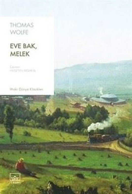 Eve Bak Melek | İthaki Yayınları (İnce Kapak)