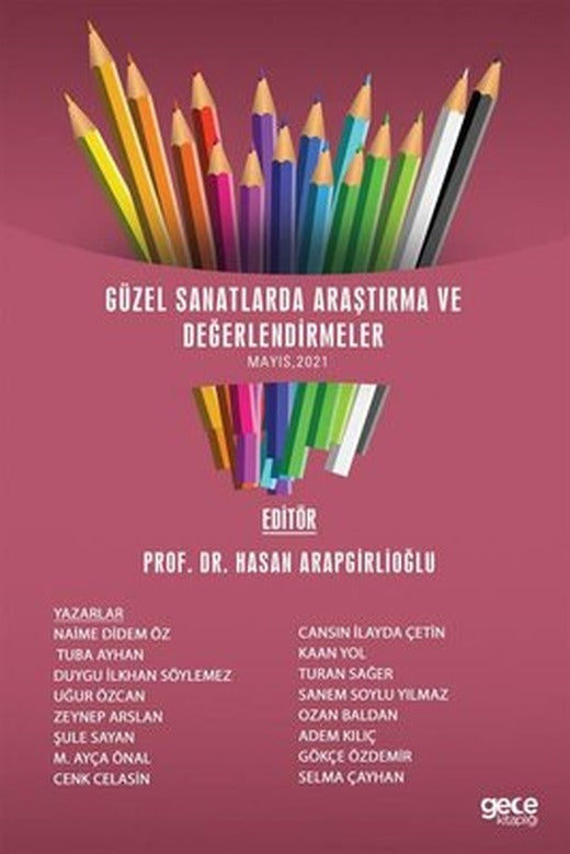 Güzel Sanatlarda Araştırma ve Değerlendirmeler Mayıs 2021 | Gece Kitaplığı