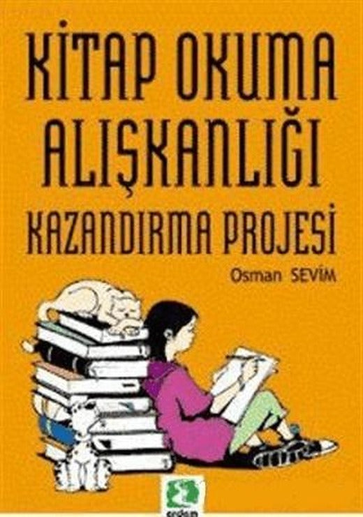 Kitap Okuma Alışkanlığı Kazandırma Projesi | Erdem Çocuk (Ciltsiz)