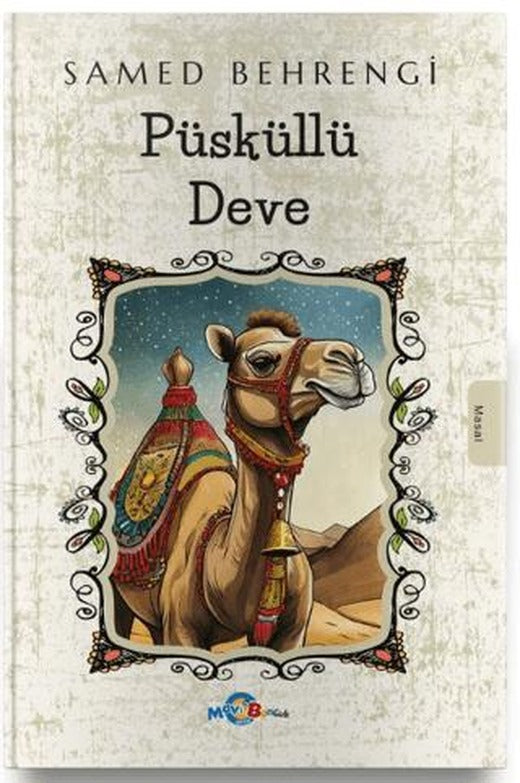 Püsküllü Deve | Evrensel İletişim Yayınları (Ciltsiz)