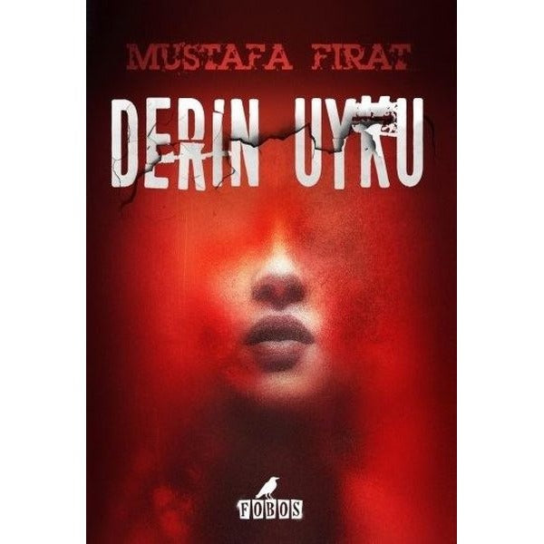Derin Uyku | Fobos (İnce Kapak)