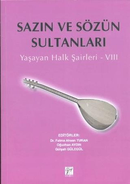 Sazın ve Sözün Sultanları 8