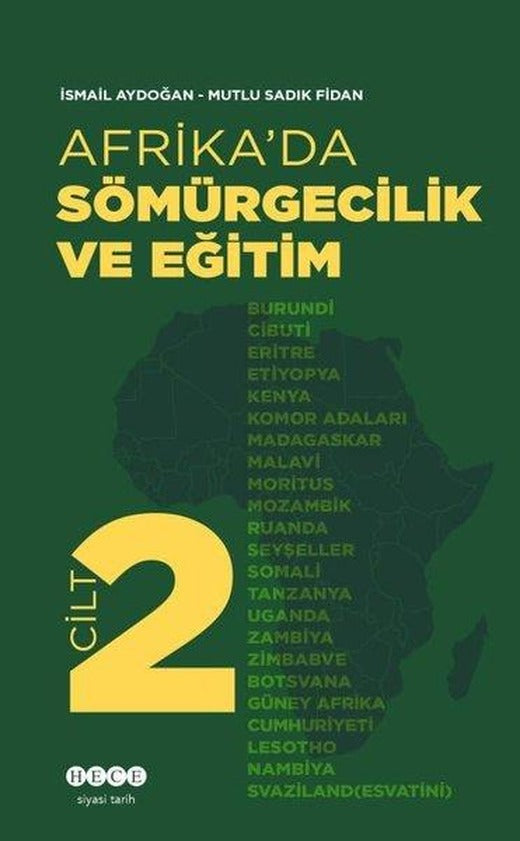 Afrika'da Sömürgecilik ve Eğitim - Cilt 2 | Hece Yayınları (İnce Kapak)