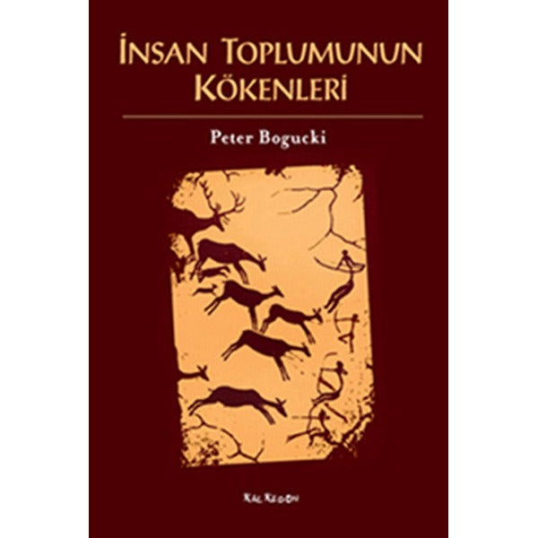 İnsan Toplumunun Kökenleri | Kalkedon