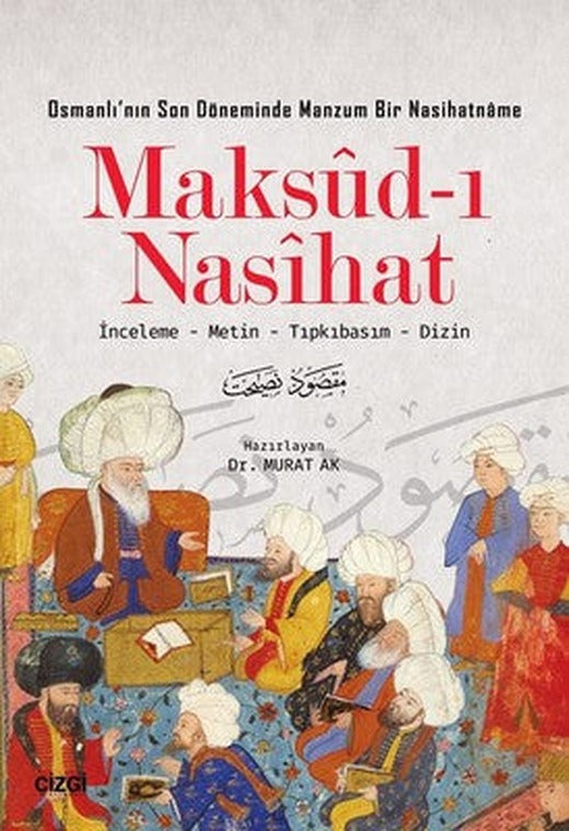 Maksud-ı Nasihat | Çizgi Kitapevi