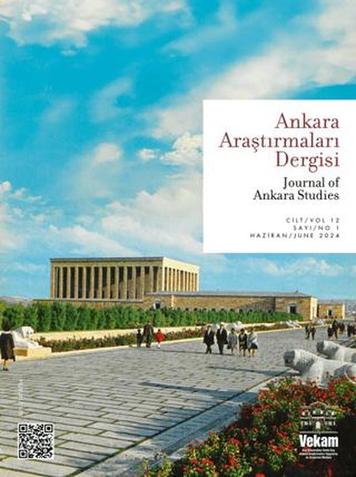 Ankara Araştırmaları Dergisi Cilt 12 Sayı 1 | VEKAM (Koç Üniversitesi Vehbi Koç Ankara Araştırmaları Uygulama ve Araştırma Merkezi) (Ciltsiz)