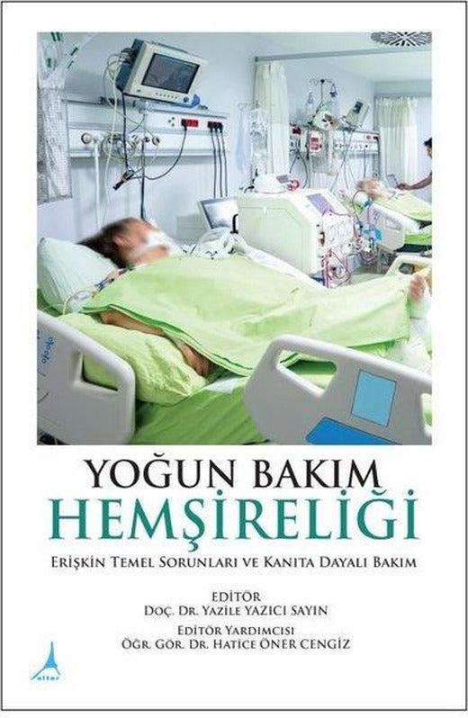 Yoğun Bakım Hemşireliği Temelleri