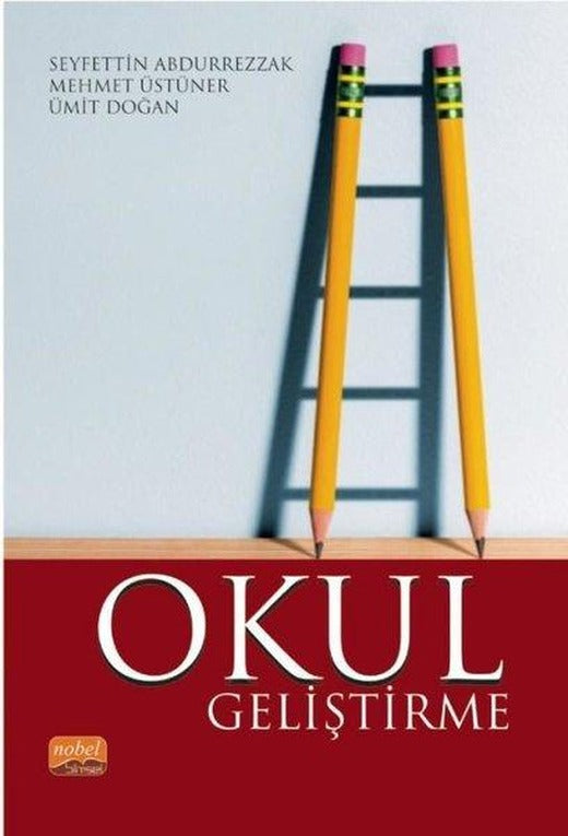Okul Geliştirme | Nobel Bilimsel Eserler (İnce Kapak)