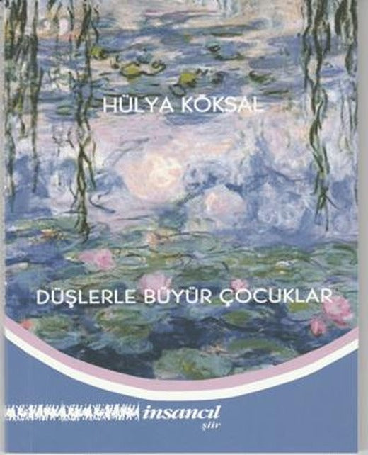 Düşlerle Büyür Çocuklar