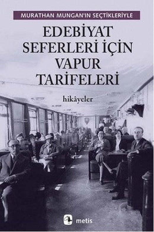 Edebiyat Seferleri İçin Vapur Tarifeleri | Metis Yayınları