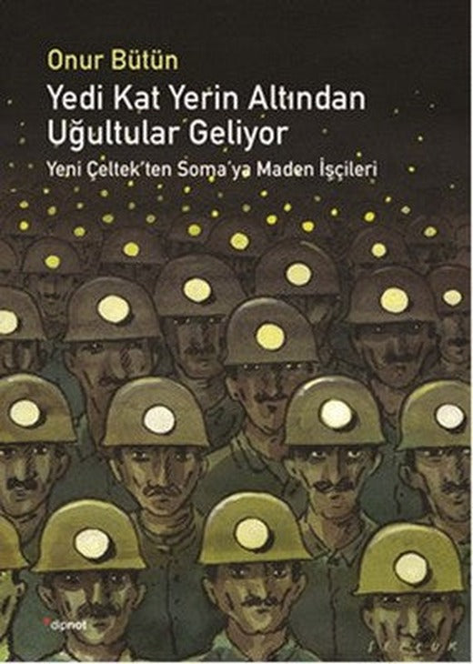 Yedi Kat Yerin Altından Uğultular Geliyor | Dipnot