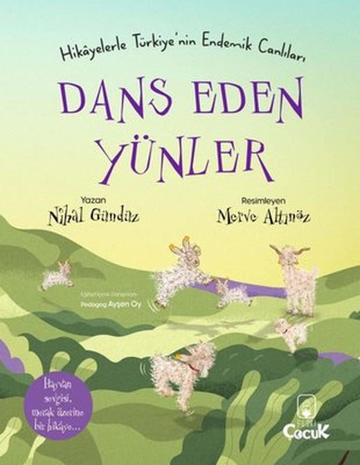 Dans Eden Yünler - Hikayelerle Türkiye'nin Endemik Canlıları | Floki Çocuk
