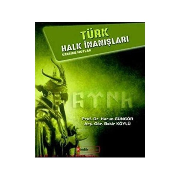 Türk Halk İnanışları Üzerine Notlar