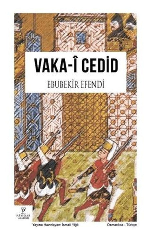 Vaka-i Cedid | Payidar Akademi (Ciltsiz)