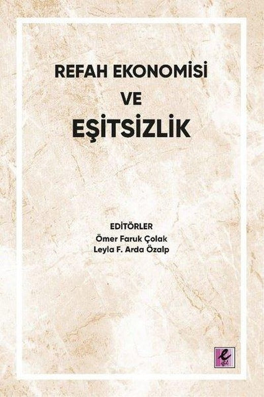 Refah Ekonomisi ve Eşitsizlik | Efil Yayınevi Yayınları (İnce Kapak)