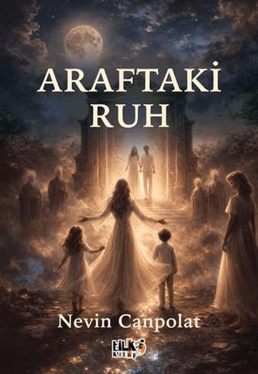 Araftaki Ruh | Tilki Kitap (Ciltsiz)