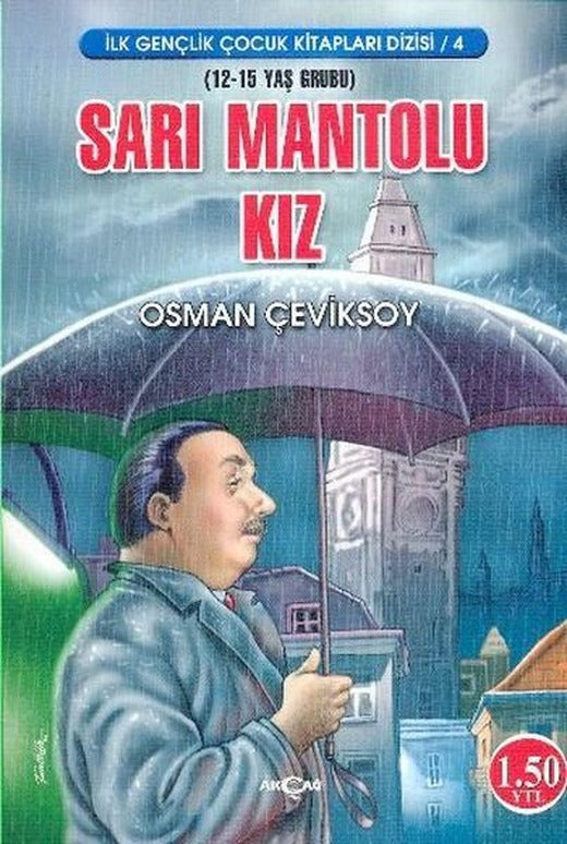 Sarı Montlu Kız | Akçağ Yayınları (İnce Kapak)