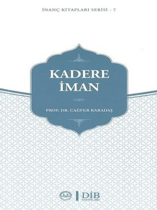 Kadere İman | Diyanet İşleri Başkanlığı (Ciltsiz)