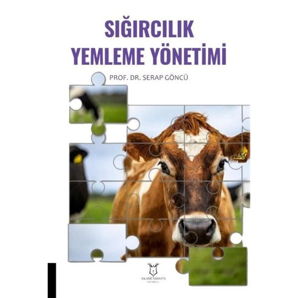 Sığırcılık Yemleme Yönetimi | Akademisyen Kitabevi (Ciltsiz)