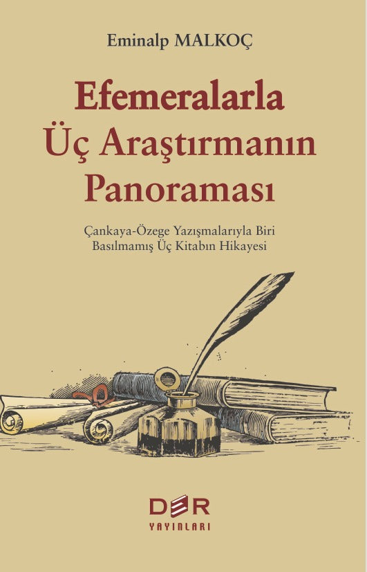 Efemeralarla Üç Araştırmanın Panoraması | Der Yayınları (Ciltsiz)