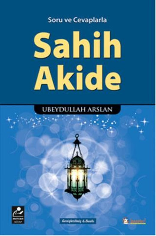 Soru ve Cevaplarla Sahih Akide