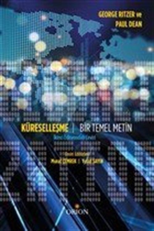 Küreselleşme - Bir Temel Metin