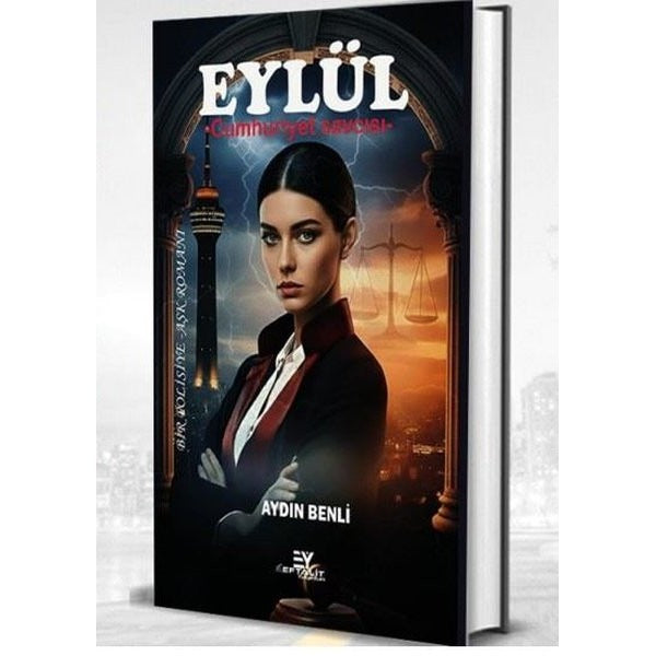 Eylül - Cumhuriyet Savcısı | Eftalit Yayınları (İnce Kapak)