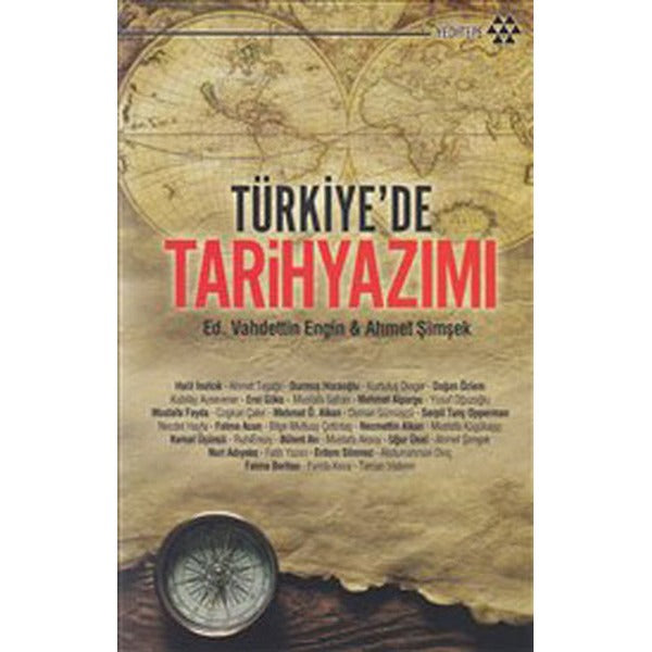 Türkiye'de Tarih Yazılımı | Yeditepe Yayınevi