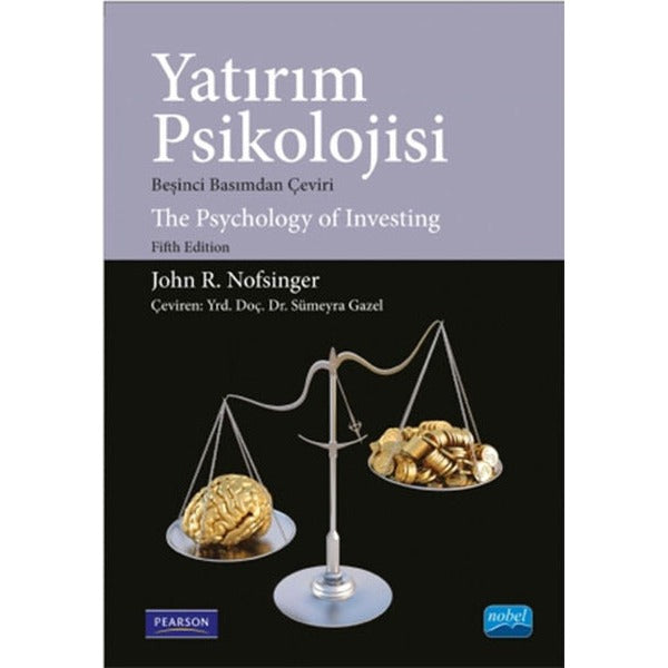 Yatırım Psikolojisi | Nobel Akademik Yayıncılık
