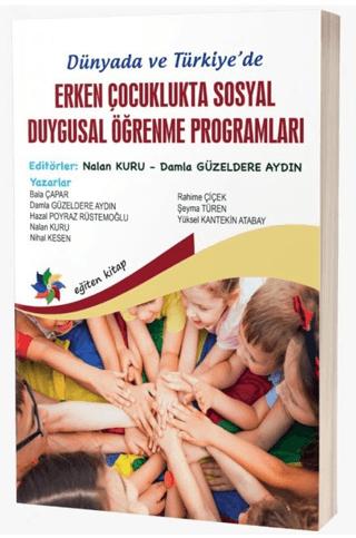 Dünya'da ve Türkiye’de Erken Çocuklukta Sosyal Duygusal Öğrenme Programları
